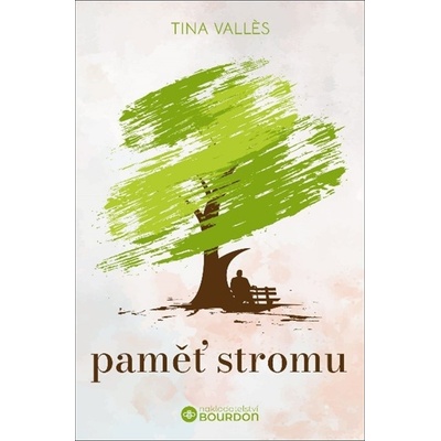 Paměť stromu - Tina Vallés