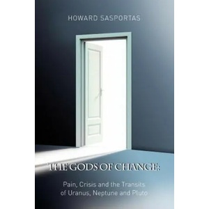 Gods of Change | Howard Sasportas (2007)