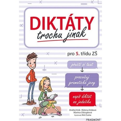 Diktáty trochu jinak pro 5. třídu ZŠ