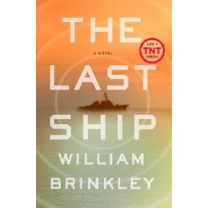 The Last Ship | William Brinkley (ISBN: 9780142181430)