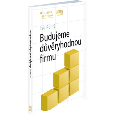 Budujeme důvěryhodnou firmu