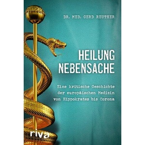 Heilung Nebensache | Gerd Reuther (ISBN: 9783742317766)
