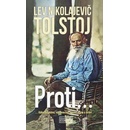 Proti- Lev Nikolajevič Tolstoj