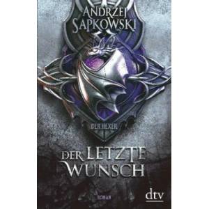 Der letzte Wunsch (ISBN: 9783423262644)