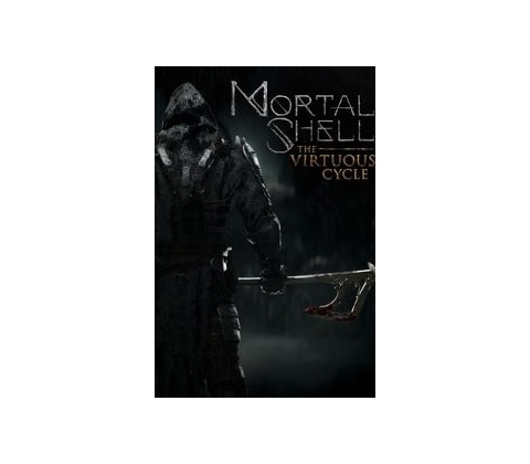 Mortal Shell: The Virtuous Cycle