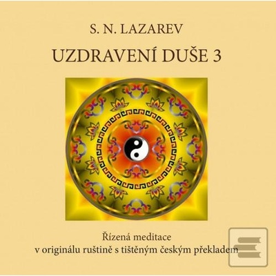 Uzdravení duše 3