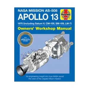 Apollo 13 Manual 50th Anniversary Edition | David Baker (ISBN: 9781785217302)