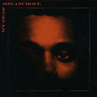 The Weeknd - My Dear Melancholy CD