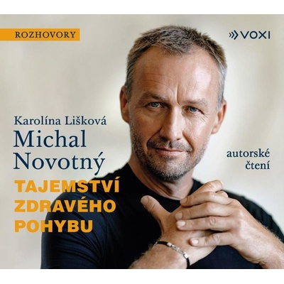 Tajemství zdravého pohybu - Michal Novotný