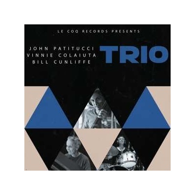 Vinnie Colaiuta & Bill Cunliffe John Patitucci - Trio CD