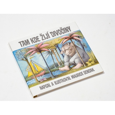 Tam, kde žijí divočiny - Maurice Sendak