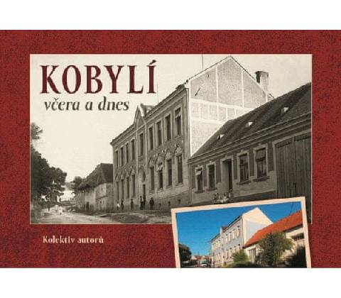 Kobylí včera a dnes