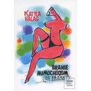 Branie mimochodom - Katyla Halag