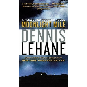 Moonlight Mile | Dennis Lehane (ISBN: 9780061836954)