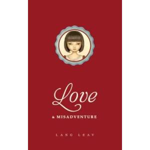 Love & Misadventure | Lang Leav (2013)