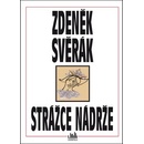 Strážce nádrže - Zdeněk Svěrák