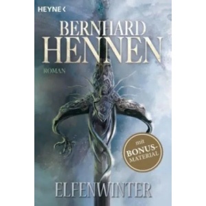 Elfenwinter | Bernhard Hennen (ISBN: 9783453315679)