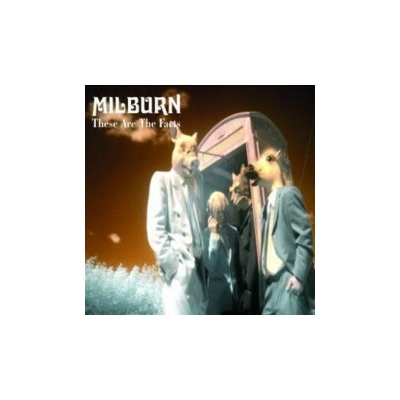 Milburn - These Are The Facts CD