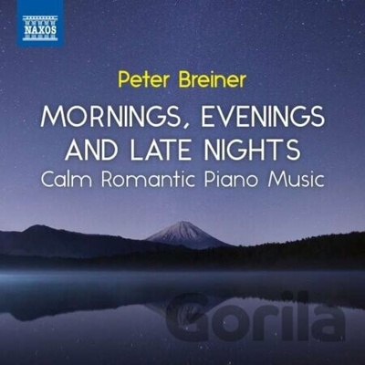 BREINER, PETER - CALM ROMANTIC PIANO MUSIC, VOL. 3 - MORNINGS, EVENINGS AND LATE NIGHTS CD