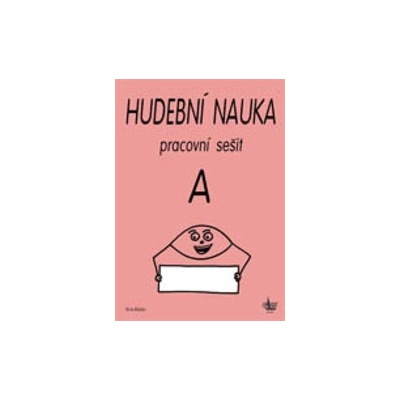 Hudební nauka pracovní sešit A