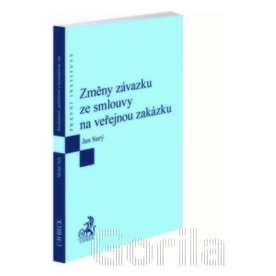Změny závazku ze smlouvy na veřejnou zakázku