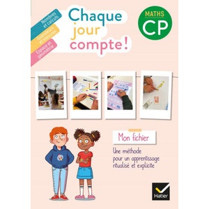 Chaque jour compte - Maths CP Ed. 2022 - fichier de l'élève | Pauline Negrel-Lion, Catherine Mallard, Jennifer Rivière, Harmonie Tessier (ISBN: 9782401085459)