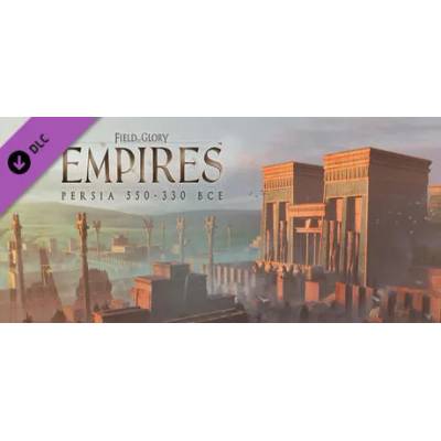 Игра Field of Glory: Empires - Persia 550 - 330 BCE за PC Steam, Електронна доставка