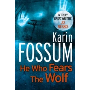 He Who Fears the Wolf | Karin Fossum (2013)