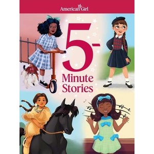 American Girl: 5-Minute Stories (ISBN: 9781683372448)