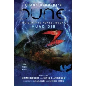 DUNE: The Graphic Novel, Book 2: Muad'Dib (ISBN: 9781419749469)