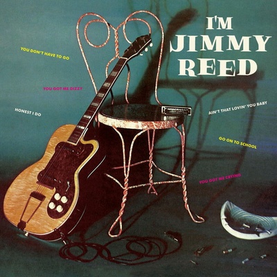 Reed Jimmy - I'm Jimmy Reed Vinyl LP