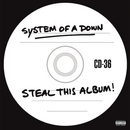 SYSTEM OF A DOWN - STEAL THIS ALBUM! LP