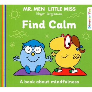 Mr. Men Little Miss: Find Calm | Roger Hargreaves (ISBN: 9780008533892)