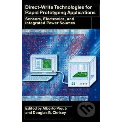 Direct-Write Technologies for Rapid Prototypi- Alberto Pique