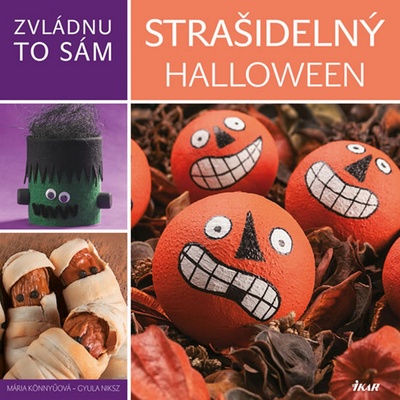 Zvládnu to sám: Strašidelný Halloween - Könnyü Mária, Niksz Gyula