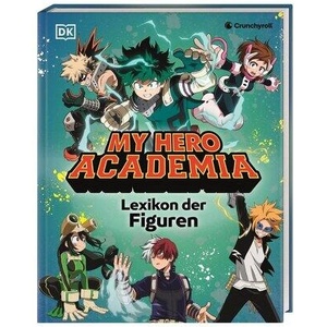 My Hero Academia Lexikon der Figuren | Karin Hofmann (ISBN: 9783831051755)