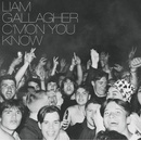 Liam Gallagher, C'mon You Know CD