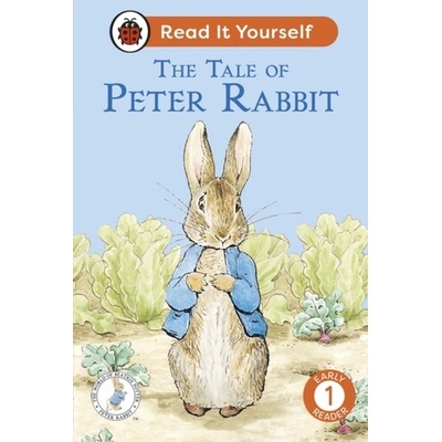 The Tale of Peter Rabbit: Read It Yourself - Level 1 Early Reader
