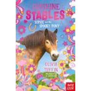 Sunshine Stables: Sophie and the Spooky Pony | Olivia Tuffin (ISBN: 9781788008228)