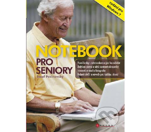 Notebook pro seniory - Josef Pecinovský