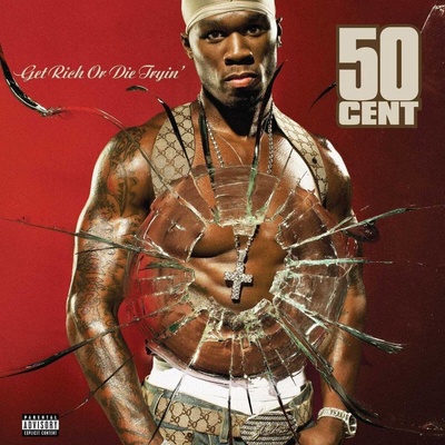 Get Rich or Die Tryin'