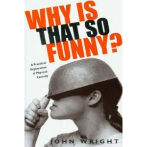 Why Is That So Funny? | John Wright (2007)