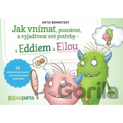 Jak vnímat, poznávat a vyjadřovat své potřeby – s Eddiem a Ellou - Antje Bohnstedt