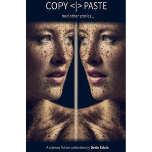 COPY PASTE and other stories | Derin Edala (2024)