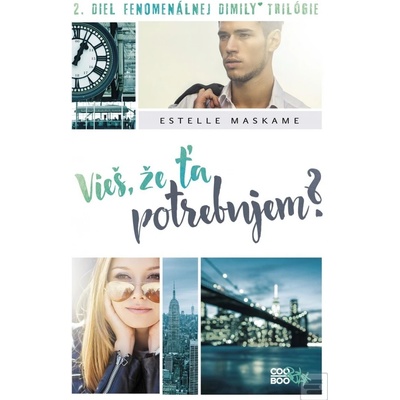 Vieš, že ťa potrebujem? - Estelle Maskame