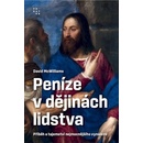 Peníze v dějinách lidstva