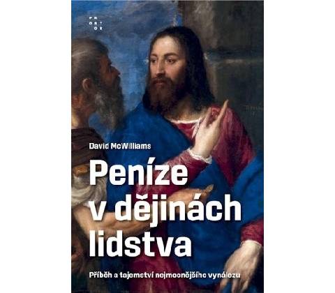 Peníze v dějinách lidstva