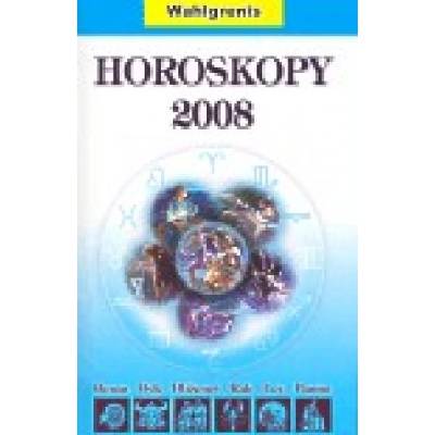 Horoskopy 2008 I. - Wahlgrenis