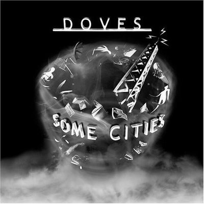 Doves - Some Cities CD