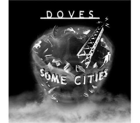 Doves - Some Cities CD